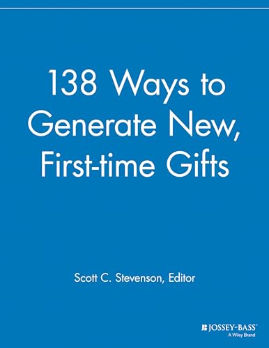 Stock image for 138 Ways to Generate New, First-Time Gifts for sale by Blackwell's