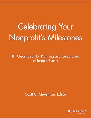 Imagen de archivo de Celebrating Your Nonprofit's Milestones a la venta por Blackwell's