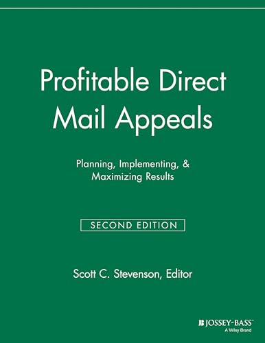 9781118693094: Profitable Direct Mail Appeals: Planning, Implementing, and Maximizing Results