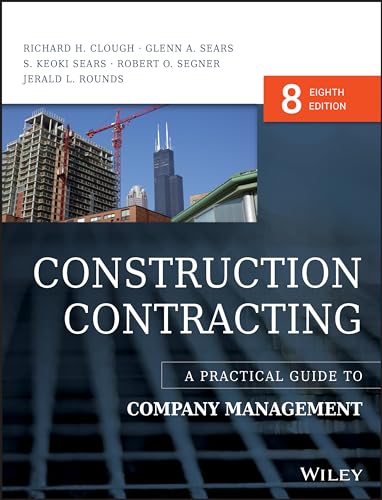 Stock image for Construction Contracting: A Practical Guide to Company Management for sale by BooksRun