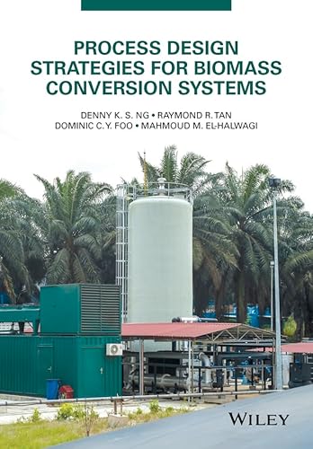 Stock image for Process Design Strategies For Biomass Conversion Systems for sale by Basi6 International