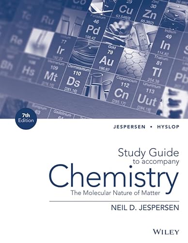 9781118705087: Study Guide to Accompany Chemistry: The Molecular Nature of Matter, 7th Edition