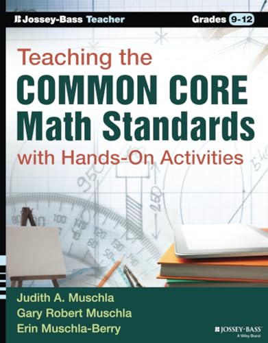 Imagen de archivo de Teaching the Common Core Math Standards with Hands-On Activities, Grades 9-12 a la venta por Goodwill of Colorado