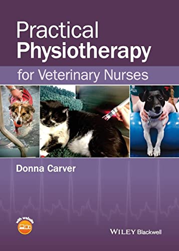 Beispielbild fr Practical Physiotherapy for Veterinary Nurses zum Verkauf von Ammareal