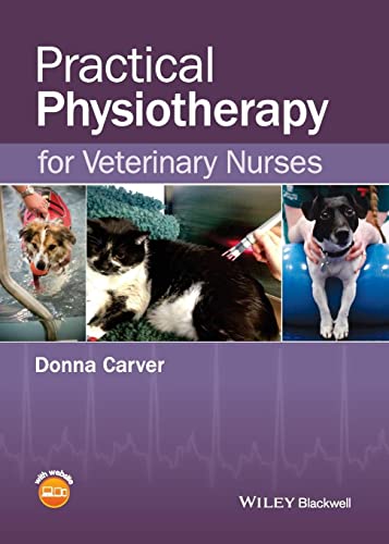 Imagen de archivo de Practical Physiotherapy for Veterinary Nurses a la venta por Ammareal