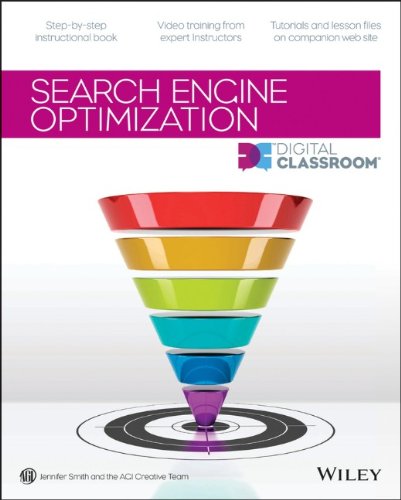 Search Engine Optimization Digital Classroom (9781118711965) by Wiley