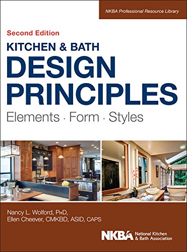 Beispielbild fr Kitchen Bath Design Principles: Elements, Form, Styles (NKBA Professional Resource Library) zum Verkauf von Seattle Goodwill