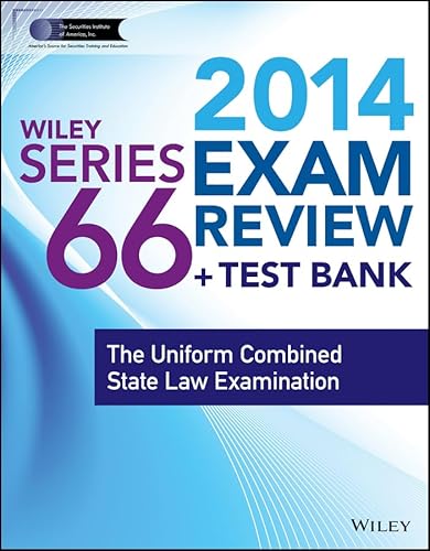 Imagen de archivo de Wiley Series 66 Exam Review 2014 + Test Bank: The Uniform Combined State Law Examination a la venta por Open Books