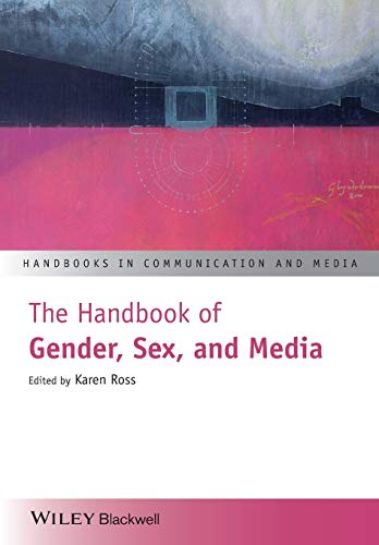 9781118721483: The Handbook of Gender, Sex and Media