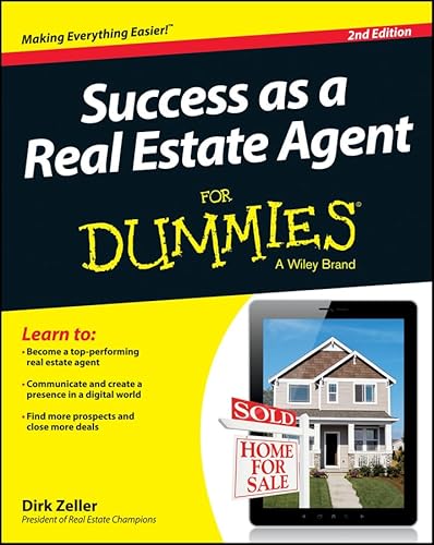 Success as a Real Estate Agent For Dummies (9781118721551) by Zeller, Dirk