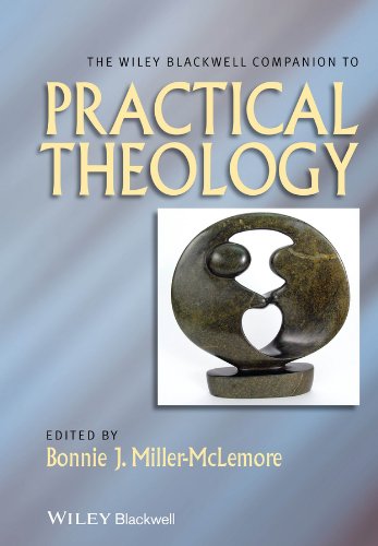 Beispielbild fr The Wiley Blackwell Companion to Practical Theology zum Verkauf von Blackwell's