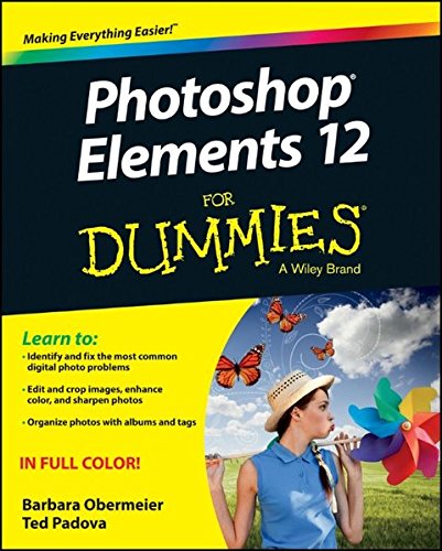 Beispielbild fr Photoshop Elements 12 For Dummies zum Verkauf von SecondSale