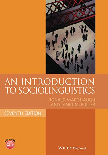 Beispielbild fr An Intro To Sociolinguistics, 7e, (Blackwell Textbooks in Linguistics) zum Verkauf von BooksRun