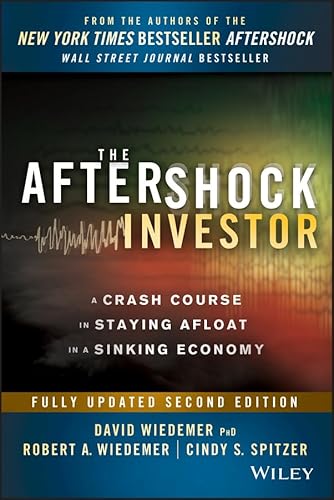 Beispielbild fr The Aftershock Investor: A Crash Course in Staying Afloat in a Sinking Economy zum Verkauf von Orion Tech