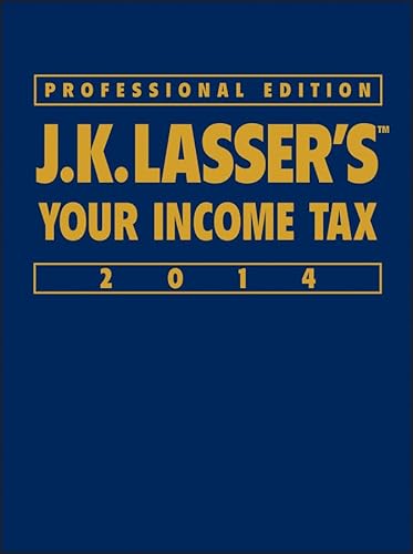 J.K. Lasser's Your Income Tax Professional Edition 2014 (9781118734148) by J.K. Lasser Institute