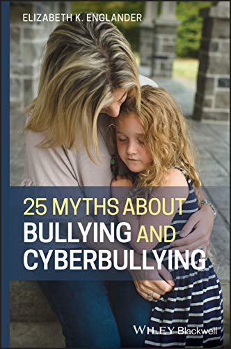 Beispielbild fr 25 Myths About Bullying and Cyberbullying zum Verkauf von Blackwell's