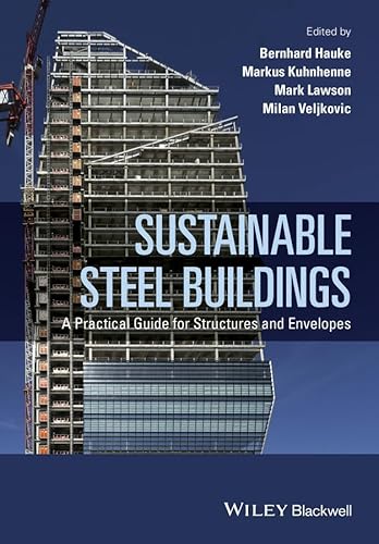 Stock image for Sustainable Steel Buildings for sale by Blackwell's