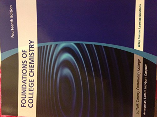 Immagine dell'editore per "Foundations of College Chemistry" Suffolk County Community College Fourteenth Edition venduto da Better World Books