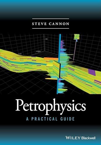 9781118746745: Petrophysics: A Practical Guide