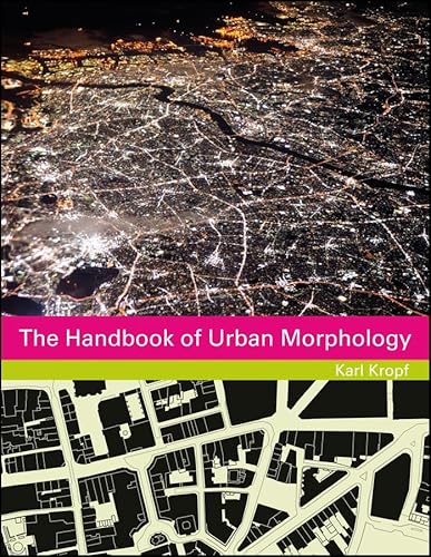Stock image for The Handbook of Urban Morphology (The Urban Handbook series) for sale by Chiron Media