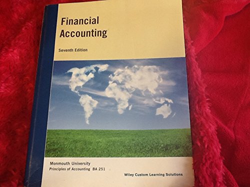 9781118752418: Financial Accounting Monmouth University 7th Edition