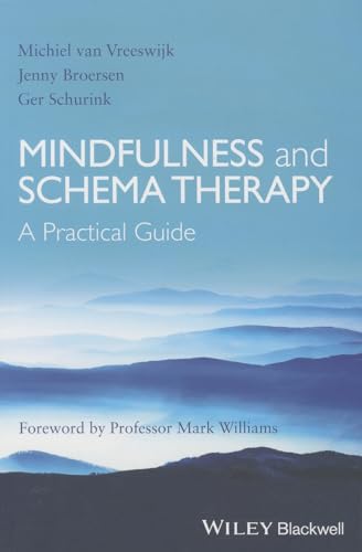 9781118753170: Mindfulness and Schema Therapy: A Practical Guide