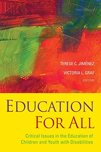 Imagen de archivo de Education For All: Critical Issues in the Education of Children and Youth with Disabilities a la venta por Gulf Coast Books