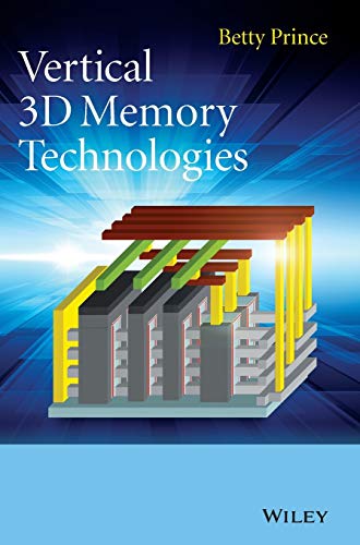 9781118760512: Vertical 3D Memory Technologies