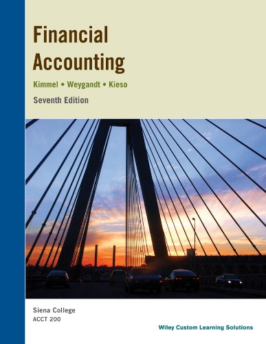 9781118761250: Financial Accounting Kimmel, Weygandt & Kieso 7th Edition, Siena College Edition