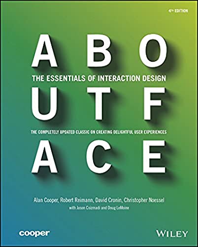 Stock image for About Face: The Essentials of Interaction Design for sale by Save With Sam