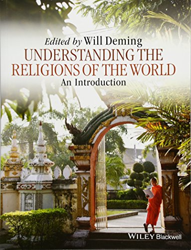 

Understanding the Religions of the World: An Introduction