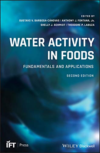 Beispielbild fr Water Activity in Foods: Fundamentals and Applications (Institute of Food Technologists) zum Verkauf von Studibuch