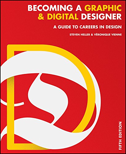 Stock image for Becoming a Graphic and Digital Designer: A Guide to Careers in Design for sale by HPB-Red