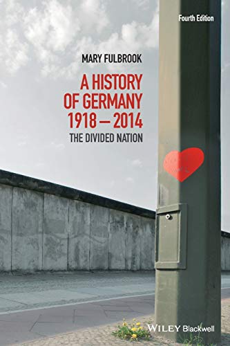 Beispielbild fr A History of Germany 1918-2014: The Divided Nation zum Verkauf von SecondSale