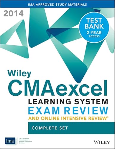 9781118776537: Wiley CMAexcel Learning System Exam Review and Online Intensive Review 2014 + Test Bank Complete Set (Wiley CMA Learning System)