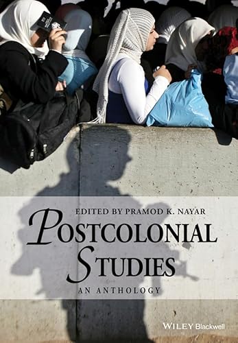 9781118780992: Postcolonial Studies: An Anthology