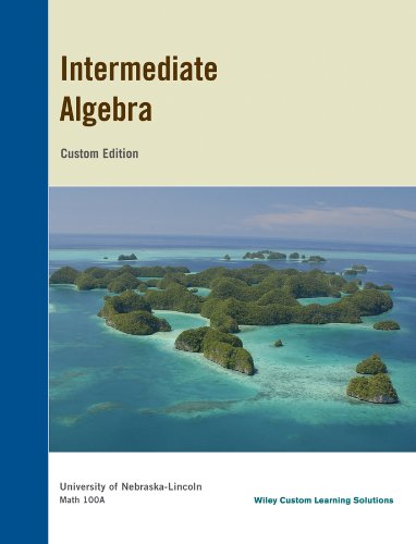 9781118784549: Intermediate Algebra Custom Edition University of