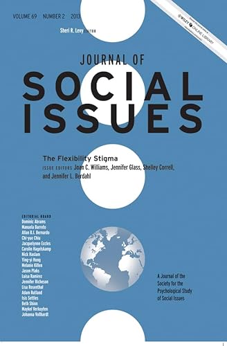 Imagen de archivo de The Flexibility Stigma (Journal of Social Issues (JOSI)) a la venta por AwesomeBooks