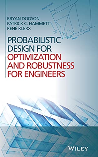 Stock image for Probabilistic Design for Optimization and Robustness for Engineers for sale by Blackwell's
