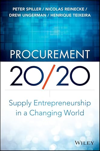Stock image for Procurement 20/20 : Supply Entrepreneurship in a Changing World for sale by Better World Books