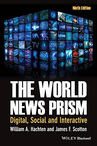 9781118809044: The World News Prism: Digital, Social and Interactive, 9th Edition
