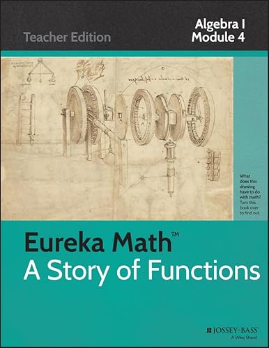 9781118811108: Eureka Math, A Story of Functions: Algebra I, Module 4: Polynomial and Quadratic Expressions, Equations and Functions, Teacher Edition