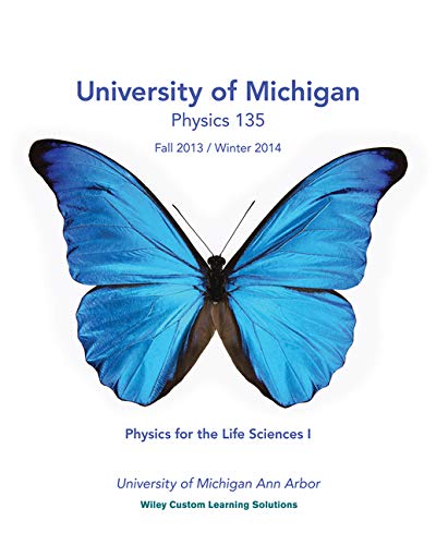 Beispielbild fr Physics for the Life Sciences I, Physics 135, University of Michigan zum Verkauf von Better World Books