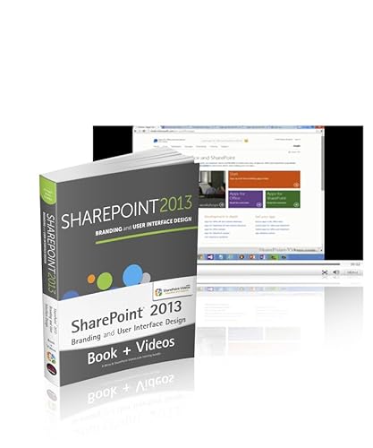 SharePoint 2013 Branding and UI Book and SharePoint-videos.com Bundle (9781118819050) by Drisgill, Randy; Ross, John; Stubbs, Paul; Rehmani, Asif