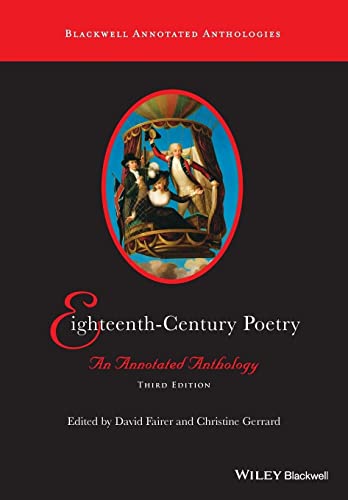 9781118824757: Eighteenth-Century Poetry: An Annotated Anthology, 3rd Edition (Blackwell Annotated Anthologies)