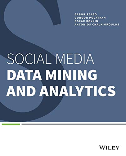 9781118824856: Social Media Data Mining and Analytics