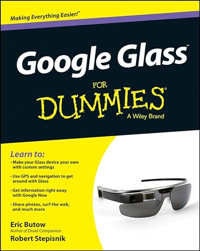 Beispielbild fr Google Glass for Dummies zum Verkauf von Better World Books