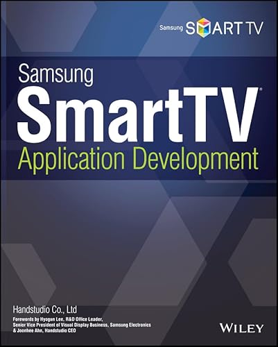9781118828021: Samsung SmartTV Application Development
