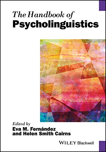 Stock image for The Handbook of Psycholinguistics (Blackwell Handbooks in Linguistics) for sale by Books From California