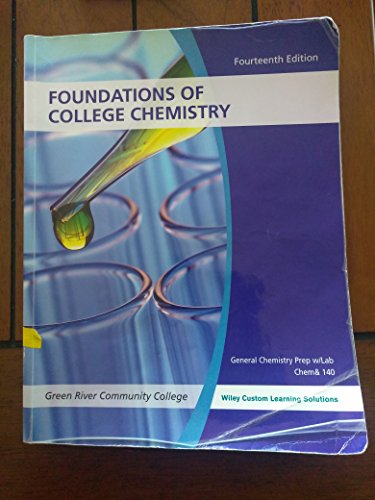 Beispielbild fr Foundations of College Chemistry zum Verkauf von ThriftBooks-Dallas